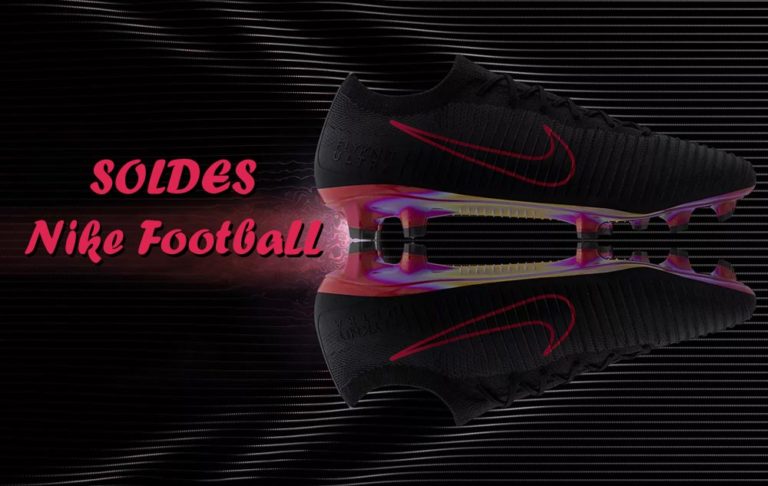 Soldes Nike Football Hiver 2018